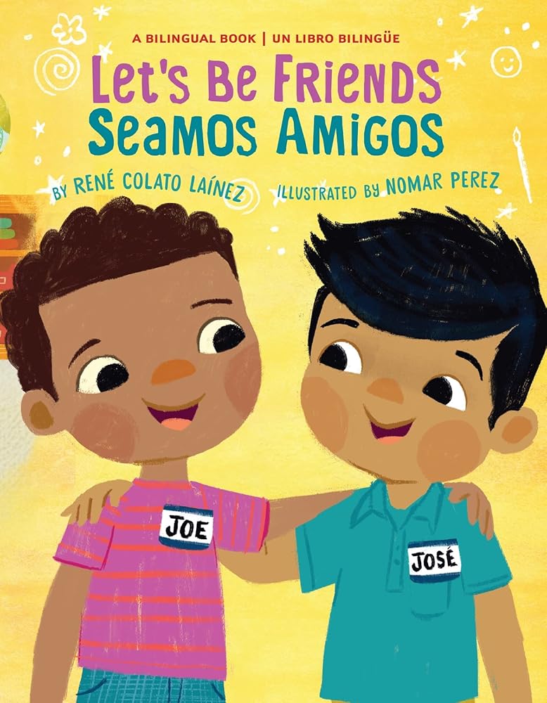 Let's Be Friends / Seamos Amigos: In English and Spanish / En ingles y español (My Friend, Mi Amigo) cover image