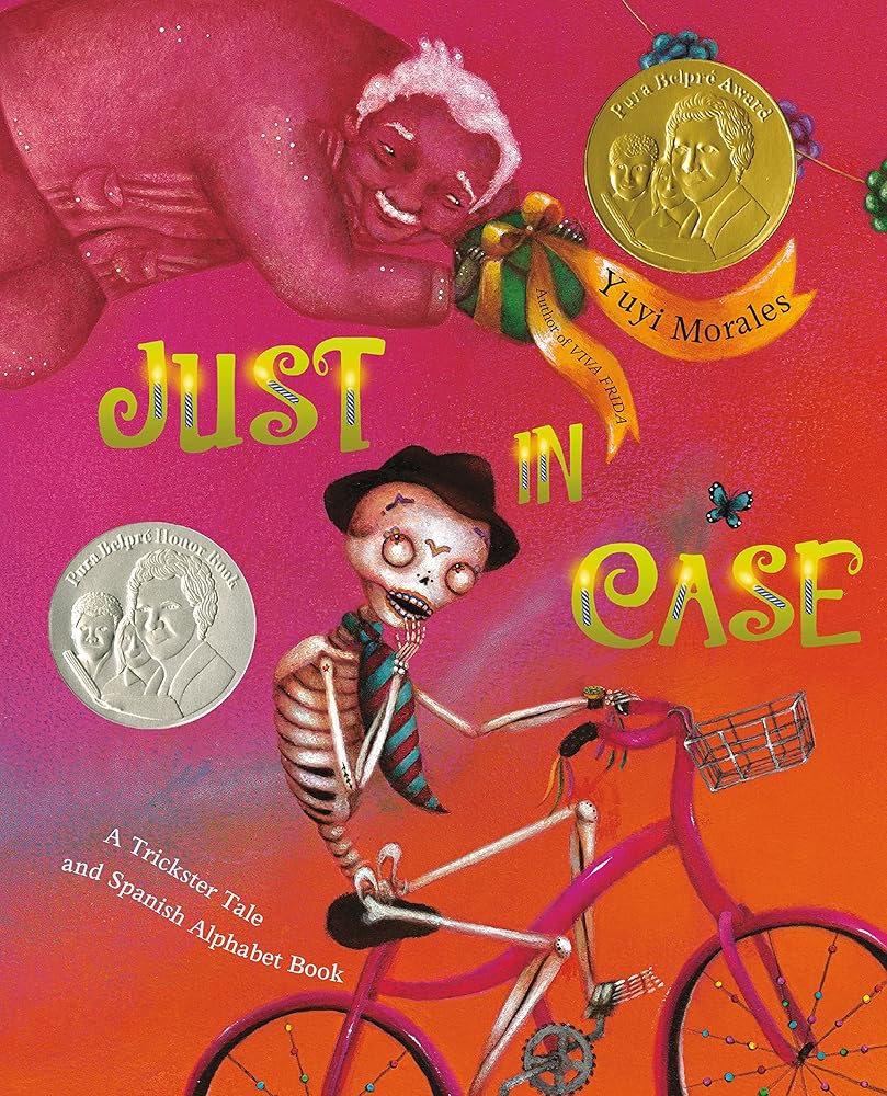 Just In Case: A Trickster Tale and Spanish Alphabet Book cover image