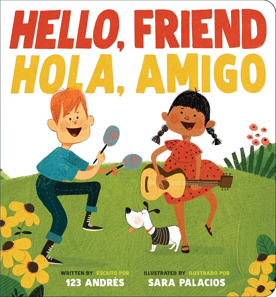 Hello, Friend / Hola, Amigo (Scholastic Bilingual) (Spanish Edition) cover image