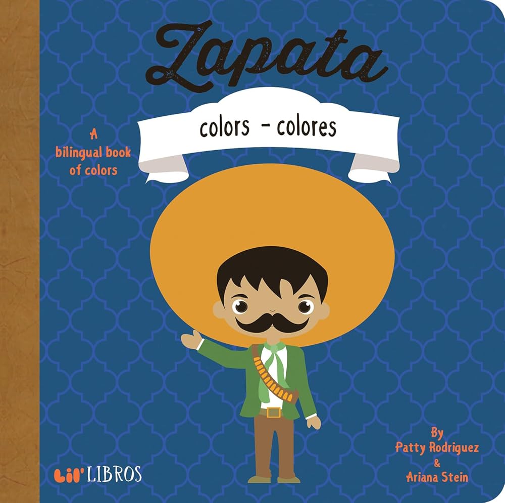 Zapata: Colors / Colores: A Bilingual Book of Colors (Lil' Libros) cover image