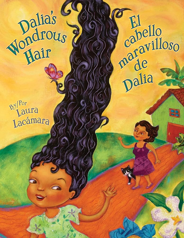 Dalia's Wondrous Hair / El cabello maravilloso de Dalia (English and Spanish Edition) cover image