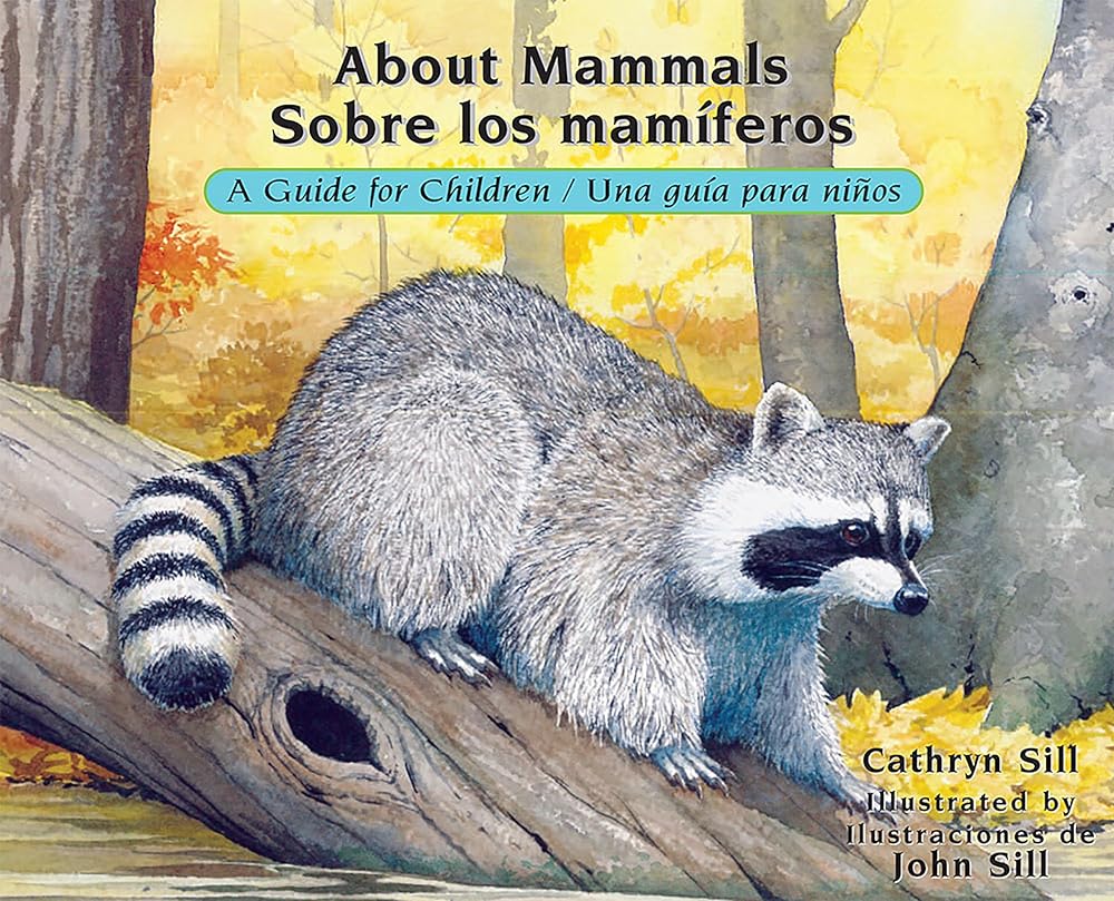 About Mammals / Sobre los mamíferos: A Guide for Children / Una guía para niños cover image