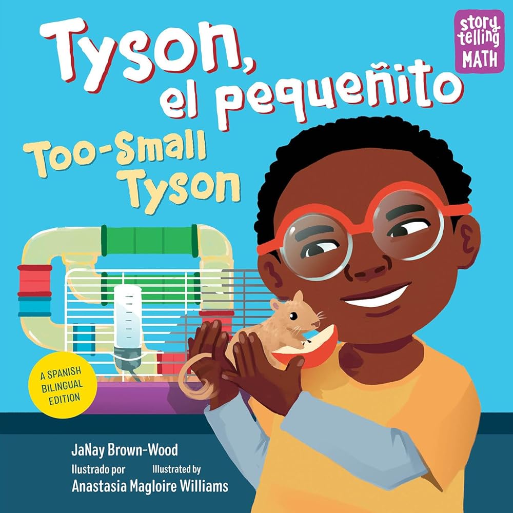 Tyson, el pequeñito / Too-Small Tyson (Spanish Bilingual Edition) (Storytelling Math) cover image