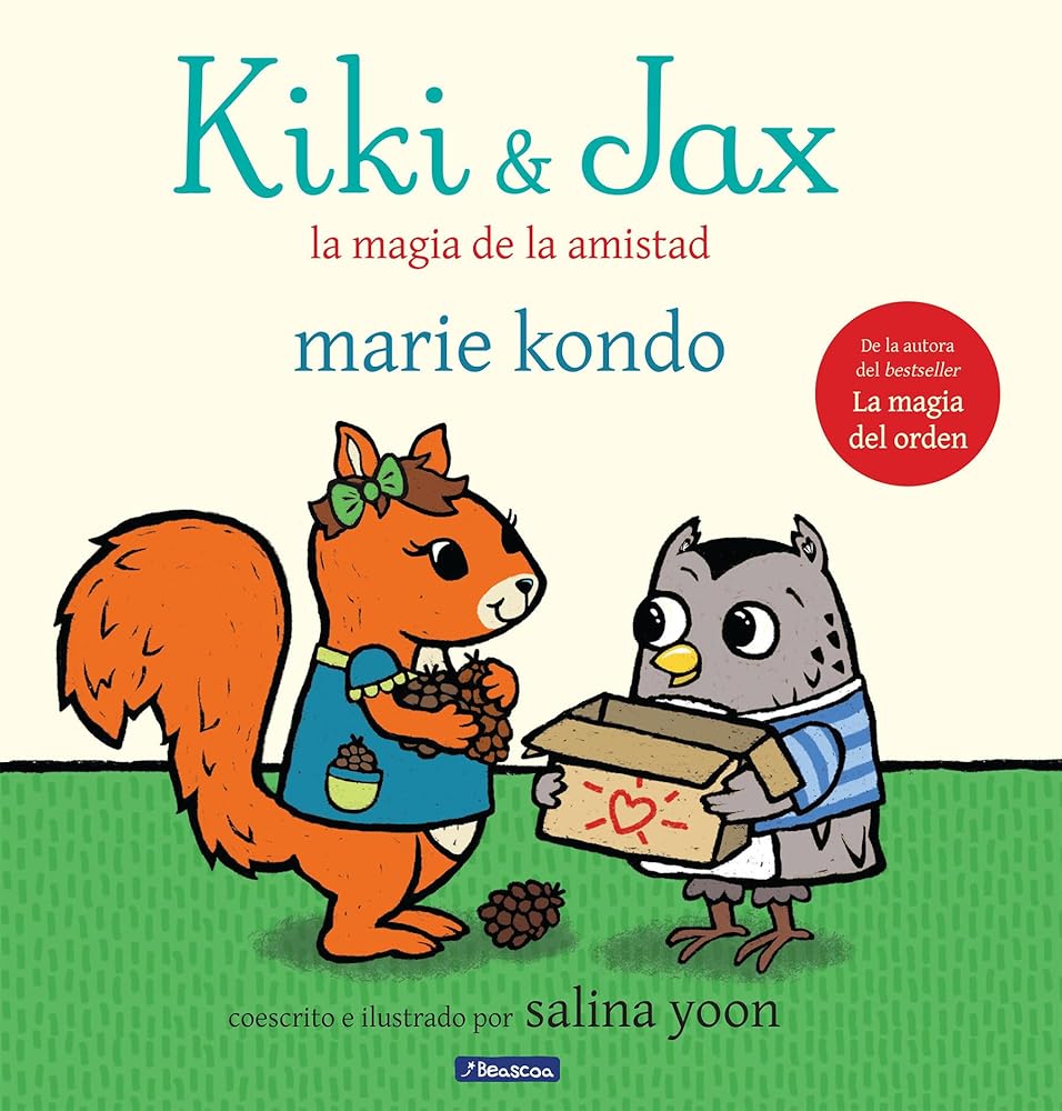 Kiki & Jax: La magia de la amistad / Kiki & Jax: The Life-Changing Magic of Friendship (Spanish Edition) cover image