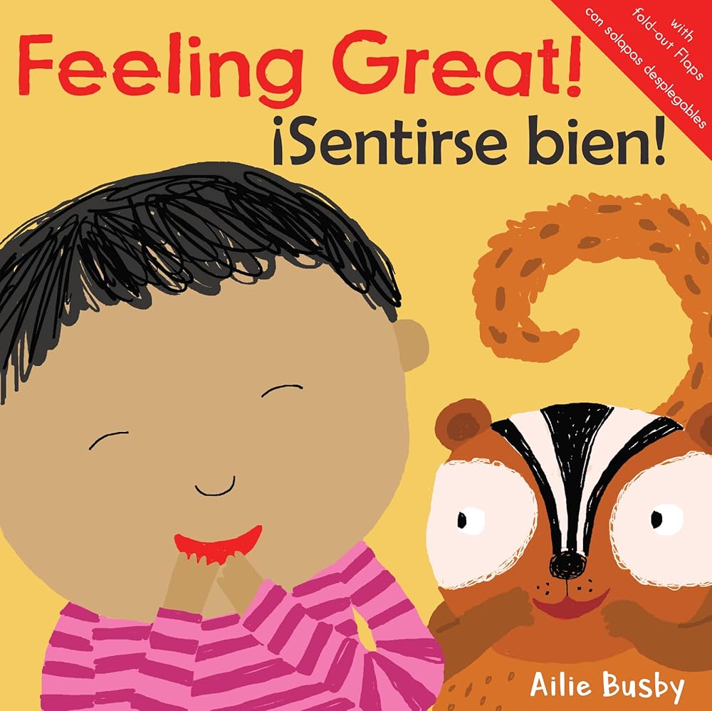 Feeling Great!/iSentirse bien! (Just Like Me/¡igual Que Yo! (English/Spanish Bilingual)) (English and Spanish Edition) cover image