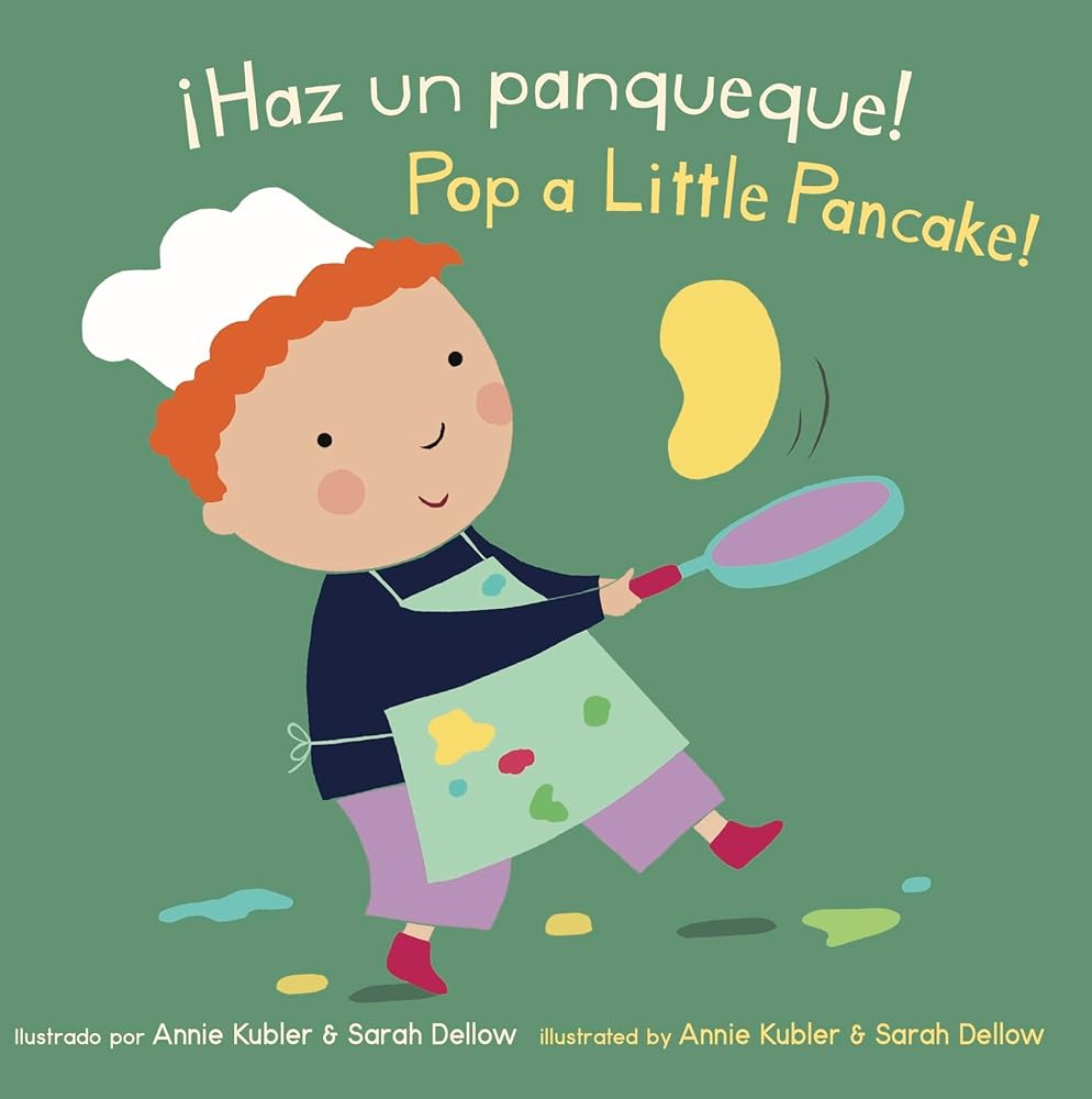 Haz un panqueque! / Pop a Little Pancake! (Baby Rhyme Time) (Spanish and English Edition) cover image
