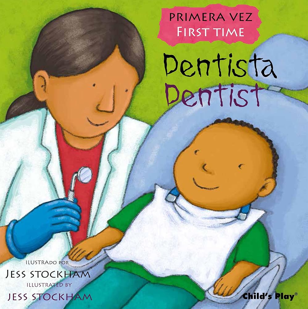 Dentista/ Dentist (Primara Vez/ First Time) (English and Spanish Edition) cover image
