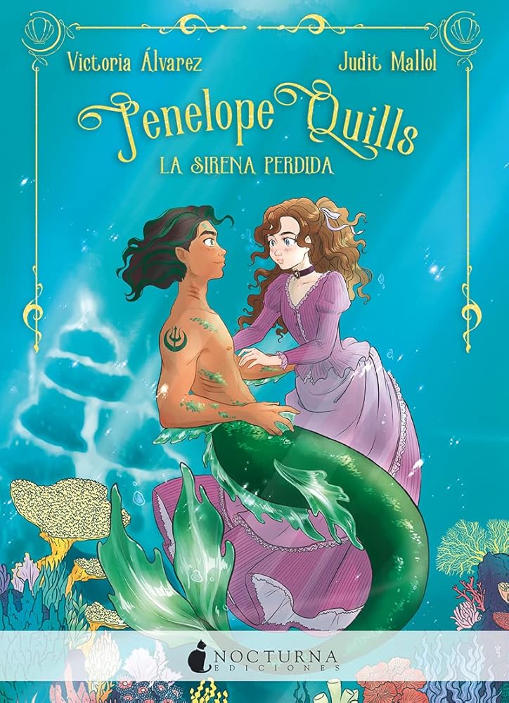 Penelope Quills: La sirena perdida: 109 (Literatura Mágica) cover image