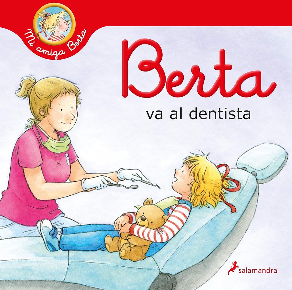 Berta va al dentista (Mi amiga Berta) (Colección Salamandra Infantil) cover image