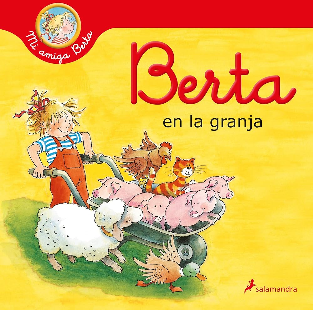 Berta en la granja (Mi amiga Berta) (Colección Salamandra Infantil) cover image