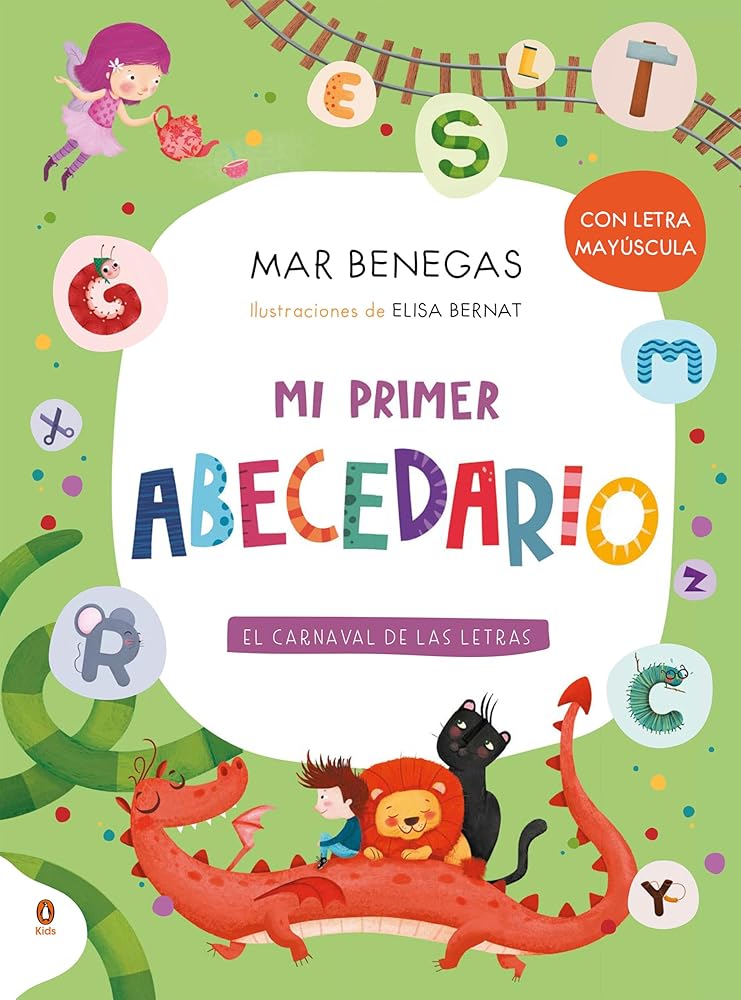 Mi primer abecedario: El carnaval de las letras (con letra mayúscula y texto rimado) (Aprender a leer) cover image