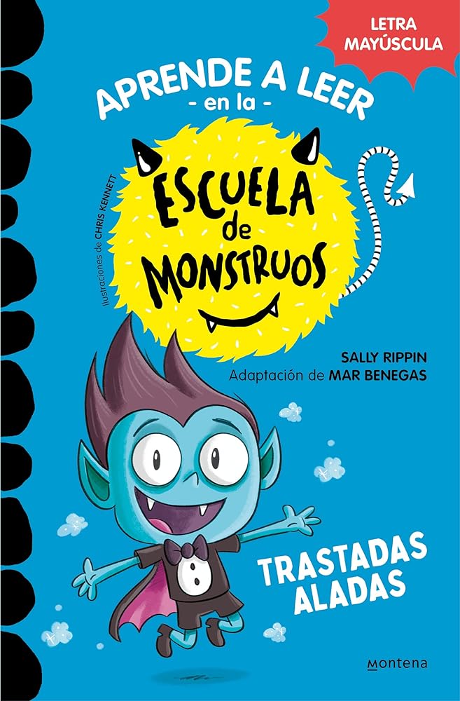 Trastadas aladas / Bat-Boy Tim Says Boo! (Aprender A Leer En La Escuela De Monstruos) cover image