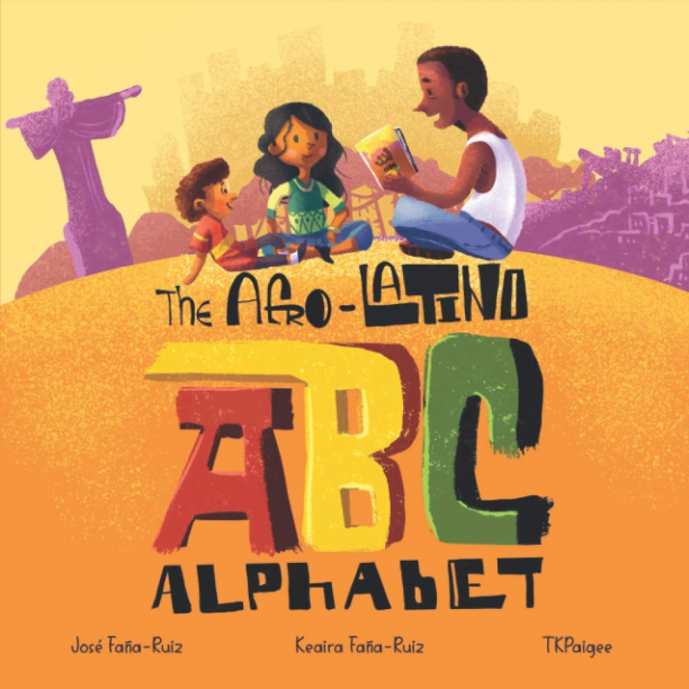 The Afro-Latino Alphabet: El Alfabeto de Afro-Latino cover image
