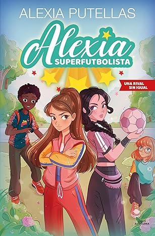 Alexia Superfutbolista Series Box Set