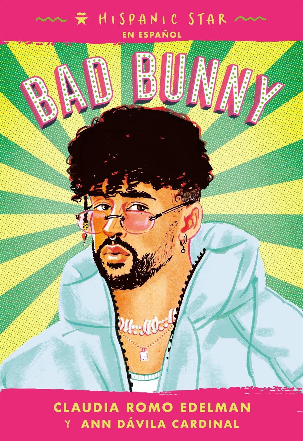 Hispanic Star en español: Bad Bunny (Spanish Edition)