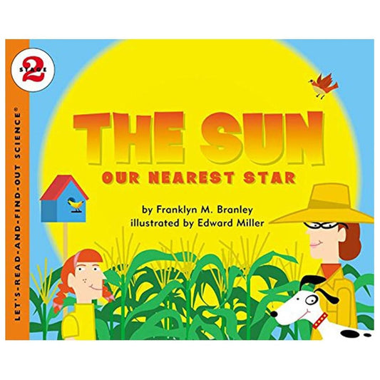 The Sun: Our Nearest Star (Let's-Read-and-Find-Out) cover image