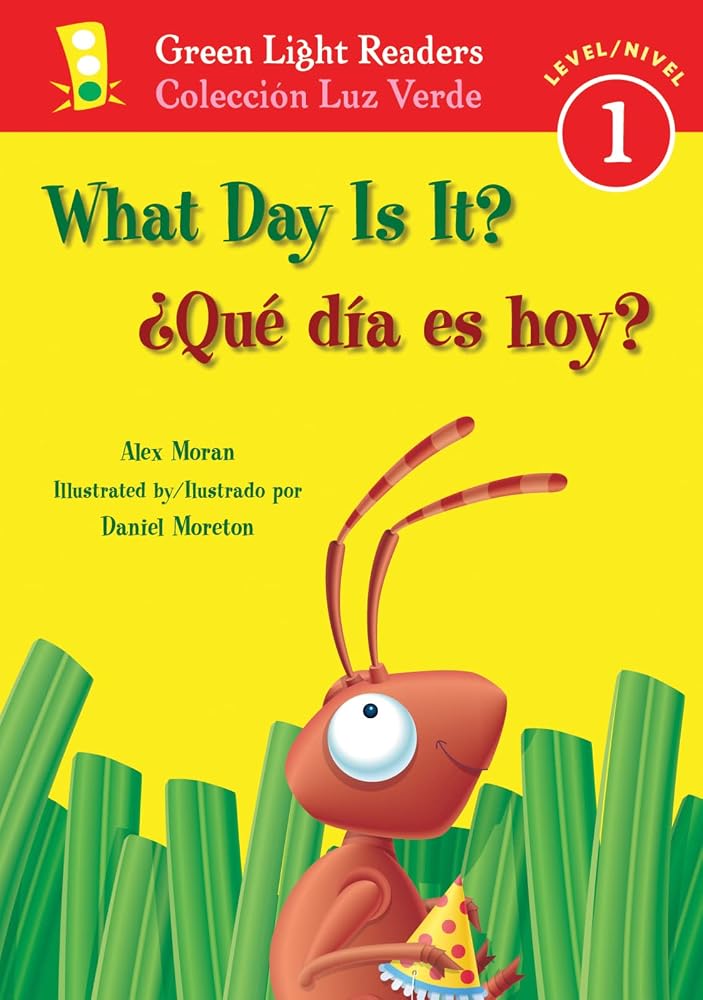 What Day Is It?/¿Qué día es hoy?: Bilingual English-Spanish (Leveled Reader 1, 90) (Spanish Edition) cover image