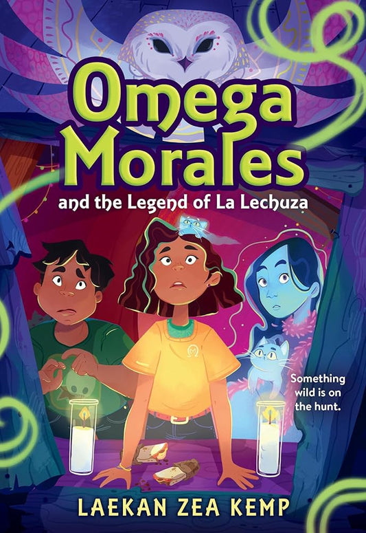 Omega Morales and the Legend of La Lechuza cover image