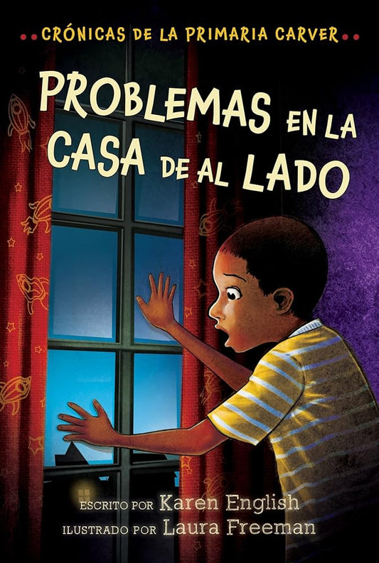 Problemas En La Casa De Al Lado: Trouble Next Door (Spanish Edition) (The Carver Chronicles, 4) cover image