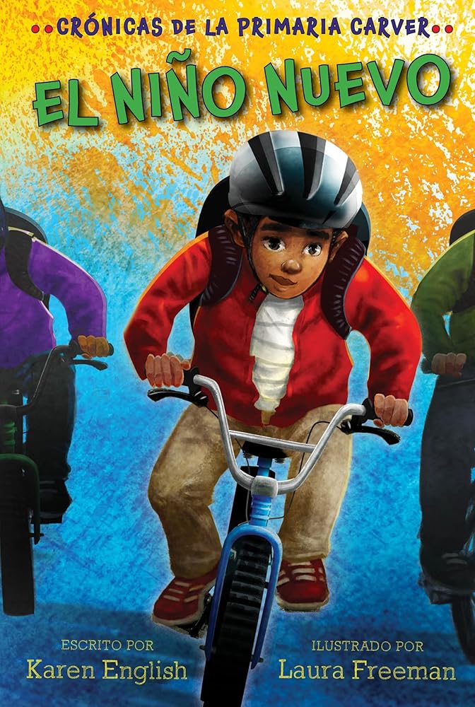 El Niño Nuevo: The New Kid (Spanish edition) (The Carver Chronicles, 5) cover image