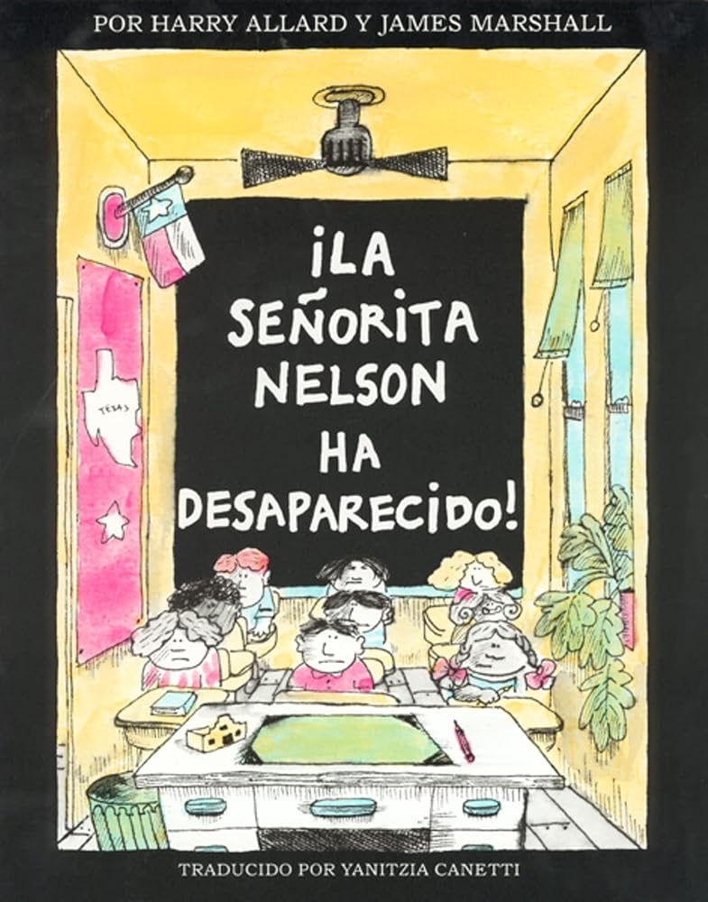 ¡La senorita Nelson ha desaparecido!: Miss Nelson Is Missing! (Spanish edition) cover image