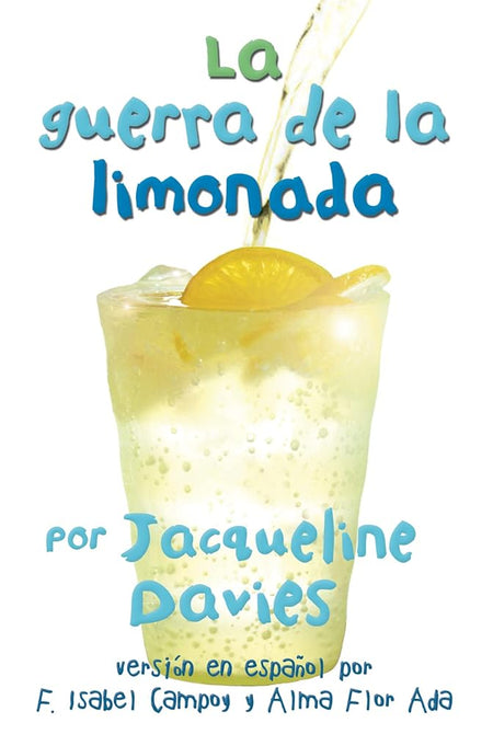 La guerra de la limonada (The Lemonade War Series) (Spanish Edition) cover image