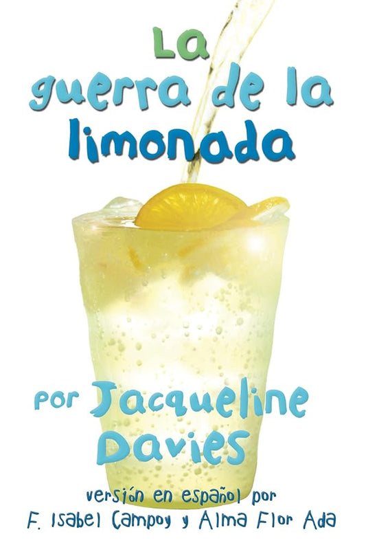 La guerra de la limonada (The Lemonade War Series) (Spanish Edition) cover image