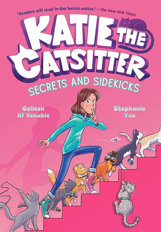Katie the Catsitter 3: Secrets and Sidekicks: (A Graphic Novel) cover image