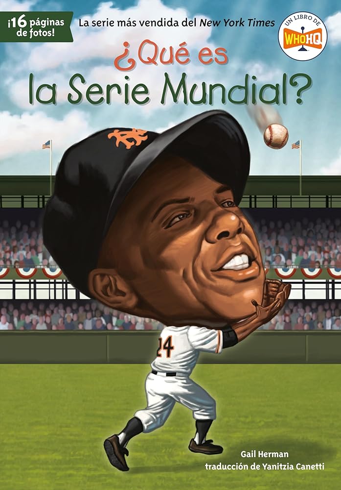 ¿Qué es la Serie Mundial? (¿Qué fue?) (Spanish Edition) cover image