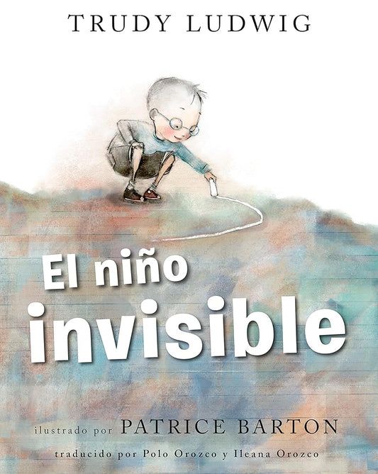 El niño invisible (The Invisible Boy Spanish Edition) cover image