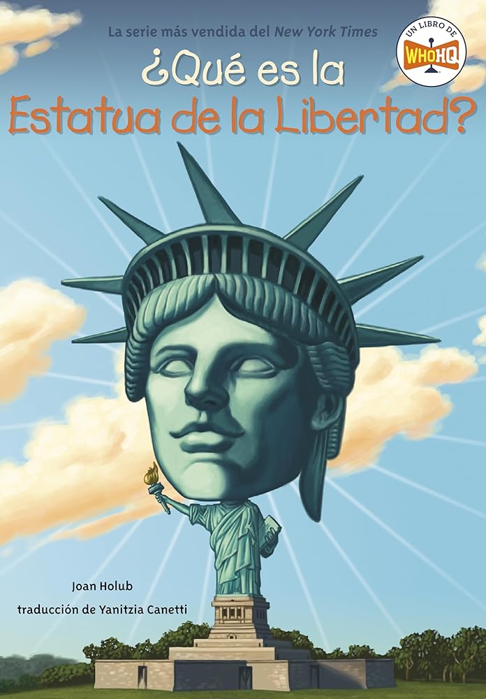 ¿Qué es la Estatua de la Libertad? (¿Qué fue?) (Spanish Edition) cover image
