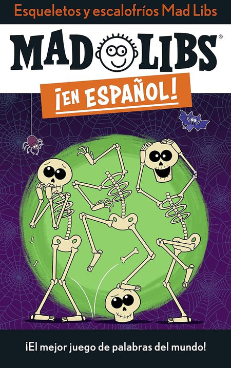 Esqueletos y escalofríos Mad Libs: ¡El mejor juego de palabras del mundo! (Mad Libs en español) (Spanish Edition) cover image