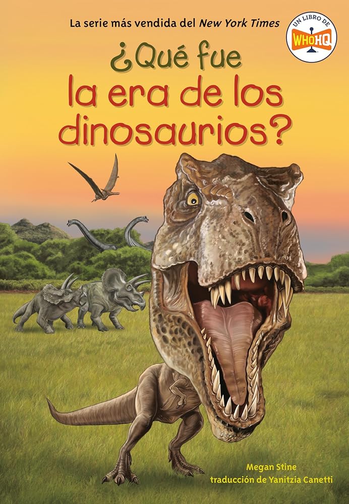 ¿Qué fue la era de los dinosaurios? (What Was the Age of the Dinosaurs? Spanish Edition) cover image