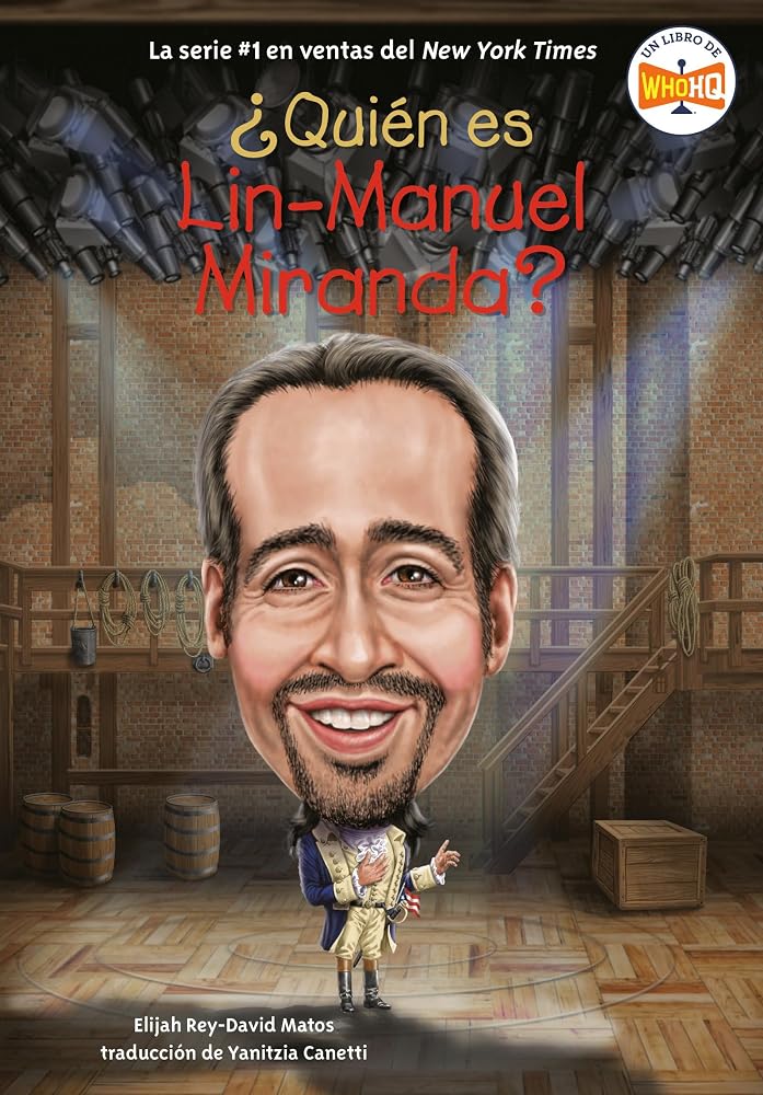 ¿Quién es Lin-Manuel Miranda? (Who Is Lin-Manuel Miranda? Spanish Edition) (¿Quién fue?) cover image