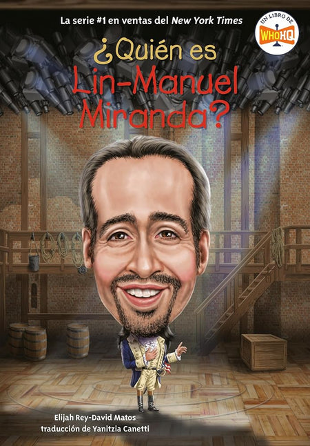 ¿Quién es Lin-Manuel Miranda? (Who Is Lin-Manuel Miranda? Spanish Edition) (¿Quién fue?) cover image