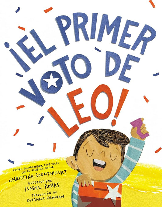 ¡El primer voto de Leo! (Leo's First Vote! Spanish Edition) cover image