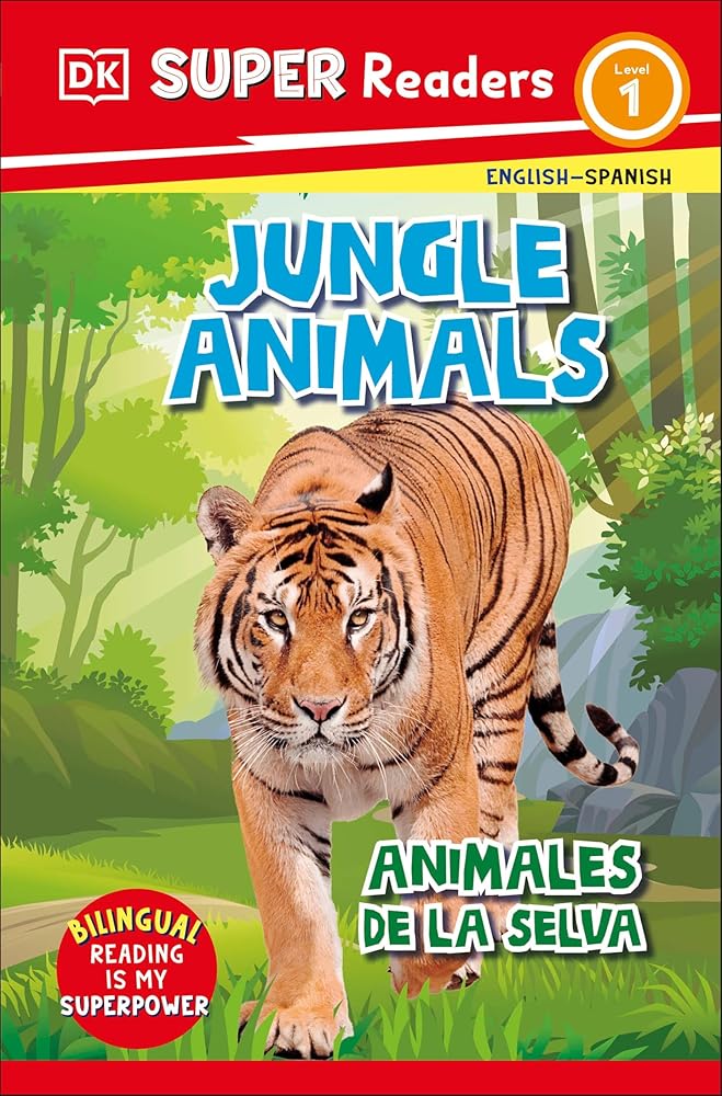 DK Super Readers Level 1 Spanish Bilingual Jungle Animals â€“ Animales de la selva cover image