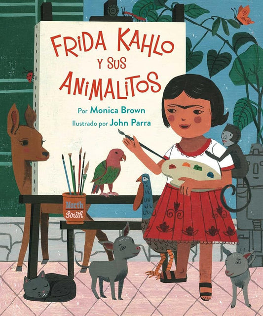 Frida Kahlo y sus Animalitos: (Spanish Edition) cover image