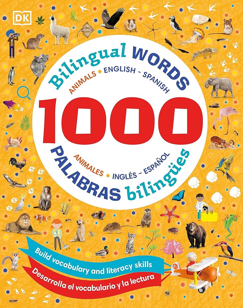 1000 Bilingual Words Animals - 1000 palabras bilingües animales (Vocabulary Builders) cover image