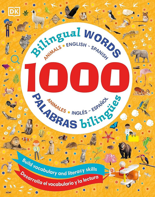 1000 Bilingual Words Animals - 1000 palabras bilingües animales (Vocabulary Builders) cover image