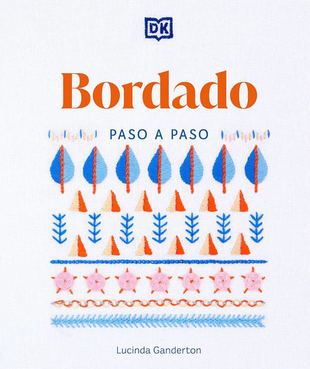 Bordado paso a paso (Embroidery Stitches Step-by-Step) (Spanish Edition) cover image