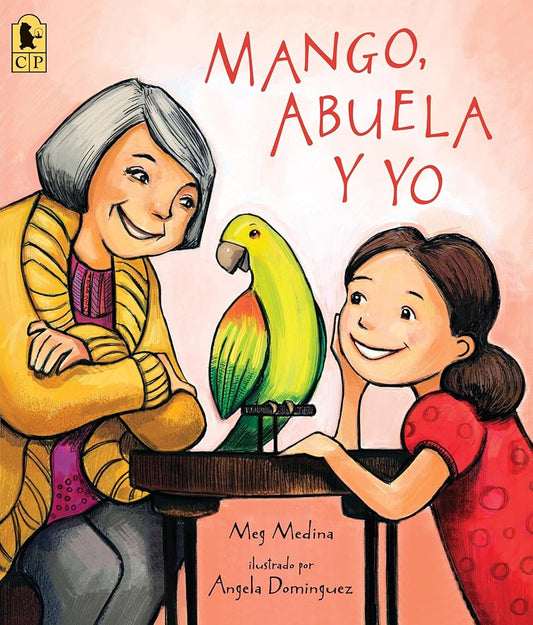 Mango, Abuela y yo (Spanish Edition) cover image