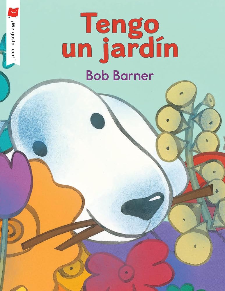 Tengo un jardín (¡Me gusta leer!) (Spanish Edition) cover image