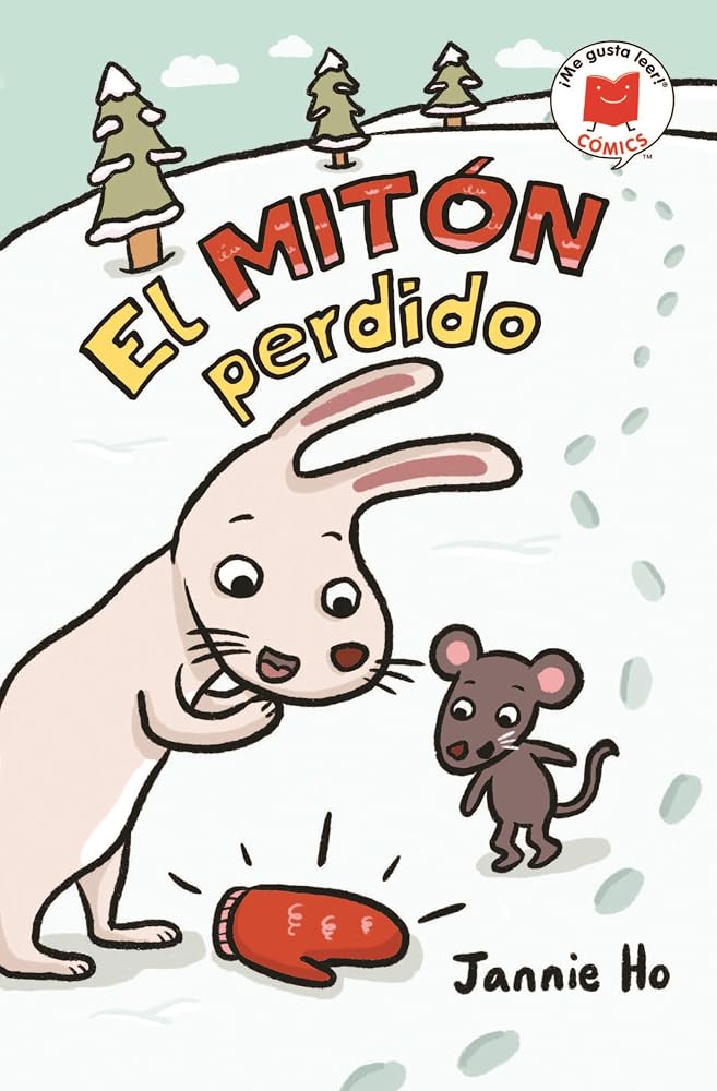 El mitón perdido (¡Me gusta leer! cómics) (Spanish Edition) cover image