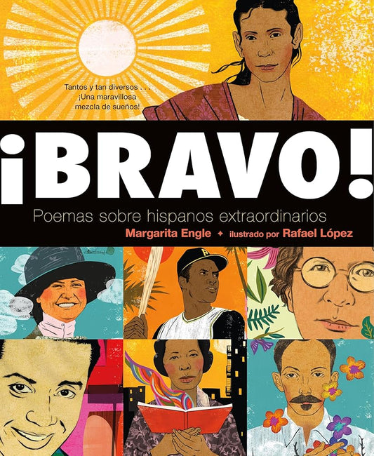 ¡Bravo! (Spanish language edition): Poemas sobre Hispanos Extraordinarios (Spanish Edition) cover image