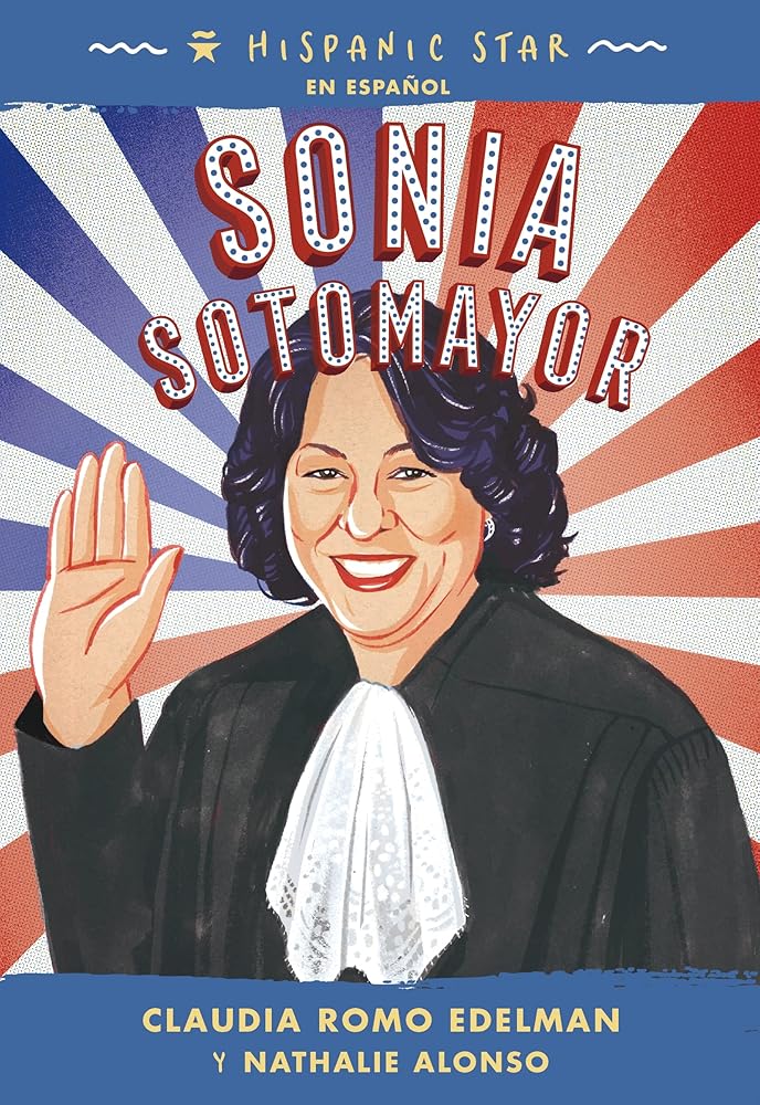 Hispanic Star en español: Sonia Sotomayor (Spanish Edition) cover image
