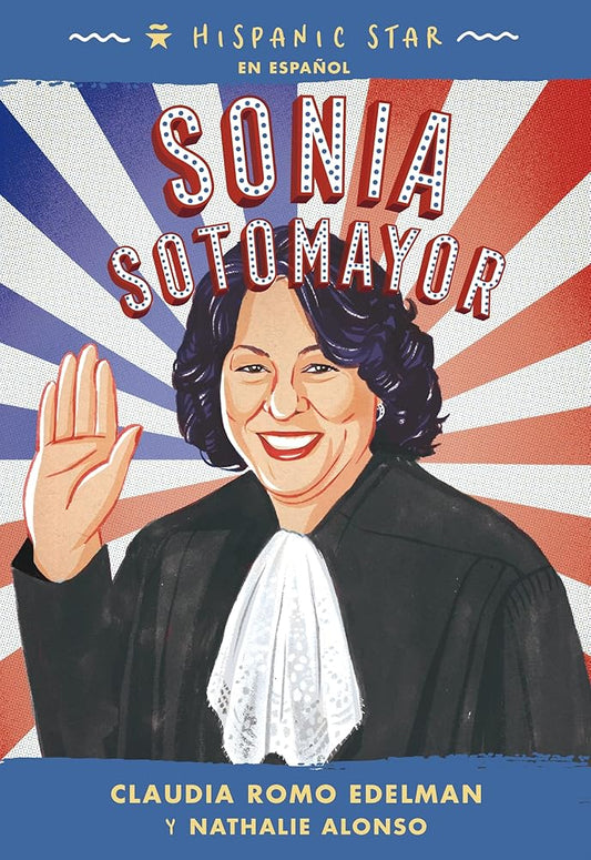 Hispanic Star en español: Sonia Sotomayor (Spanish Edition) cover image