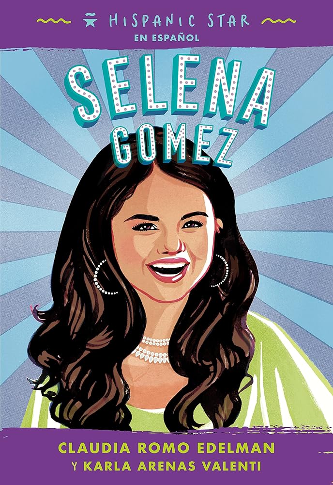 Hispanic Star en español: Selena Gomez (Spanish Edition) cover image