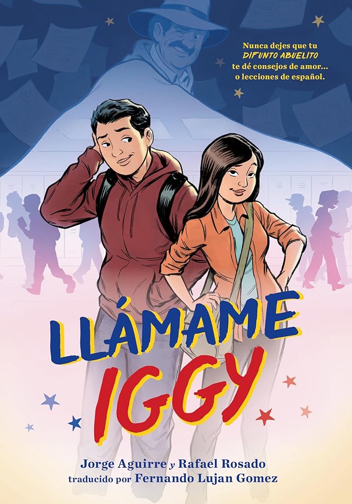 Llamame Iggy (Call Me Iggy, Spanish Language Edition) (Spanish Edition) cover image