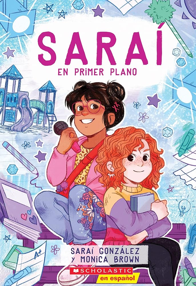 Saraí en primer plano (Sarai in the Spotlight) (Spanish Edition) cover image